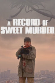 A Record Of Sweet Murderer
